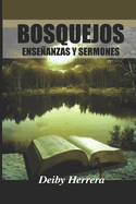 Bosquejos: Enseanzas Y Sermones