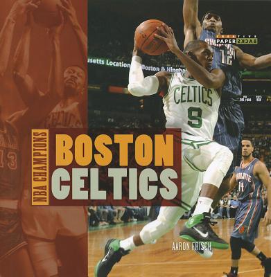 Boston Celtics - Frisch, Aaron