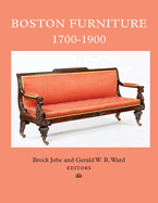 Boston Furniture, 1700-1900