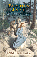 Boston Jane: Wilderness Days