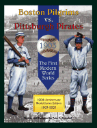 Boston Pilgrims vs. Pittsburgh Pirates