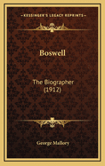 Boswell: The Biographer (1912)