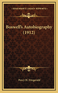 Boswell's Autobiography (1912)