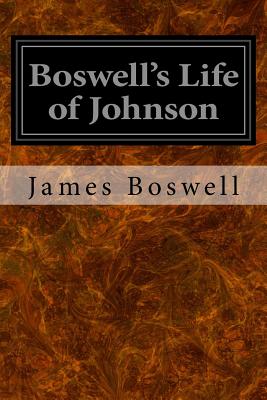 Boswell's Life of Johnson - Boswell, James