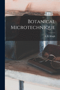 Botanical Microtechnique [microform]