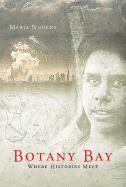 Botany Bay: Where Histories Meet