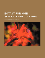 Botany for High Schools and Colleges