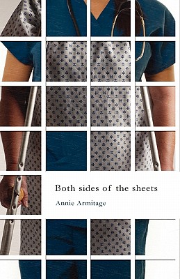 Both Sides of the Sheets - Armitage, Annie