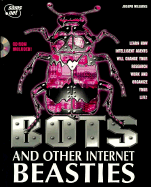 Bots and Other Internet Beasties: With CDROM