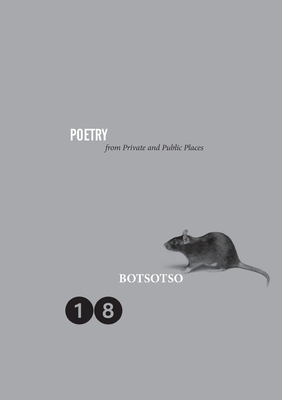 Botsotso 18: Poetry - Horwitz, Allan Kolski (Editor)