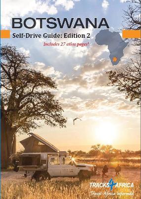 Botswana Self Drive Guide - Tracks4Africa, Tracks4Africa