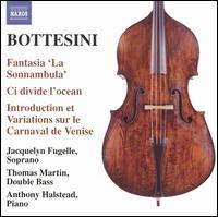 Bottesini: Fantasia "La Sonnambula" - Anthony Halstead (piano); Jacquelyn Fugelle (soprano); Thomas Martin (double bass)