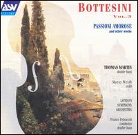 Bottesini, Vol. 3: Passioni Amorose and other works - Franco Petracchi (double bass); Moray Welsh (cello); Thomas Martin (double bass); London Symphony Orchestra