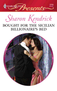 Bought for the Sicilian Billionaire's Bed: A Spicy Billionaire Boss Romance