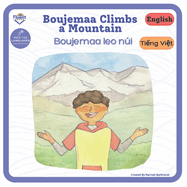 Boujemaa Climbs A Mountain - Boujemaa leo ni: Bilingual book Vietnamese