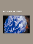 Boulder Reveries