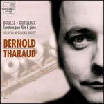 Boulez & Dutilleux: Sonatines for flute and piano - Alexandre Tharaud (piano); Philippe Bernold (flute)