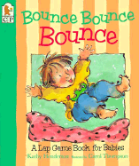 Bounce Bounce Bounce: A Lap Game Book for Babies - Henderson, Kathy