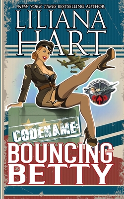 Bouncing Betty - Hart, Liliana