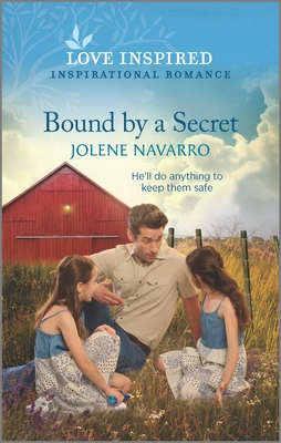 Bound by a Secret: An Uplifting Inspirational Romance - Navarro, Jolene