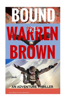 Bound Free - Brown, Warren
