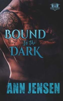 Bound in the Dark - Jensen, Ann