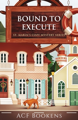 Bound To Execute - Bookens, ACF