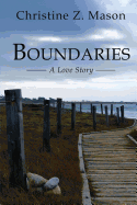 Boundaries: A Love Story