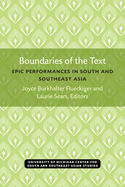 Boundaries of the Text: Epic Performances in South and Southeast Asia