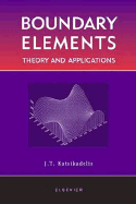 Boundary Elements: Theory and Applications - Katsikadelis, John T