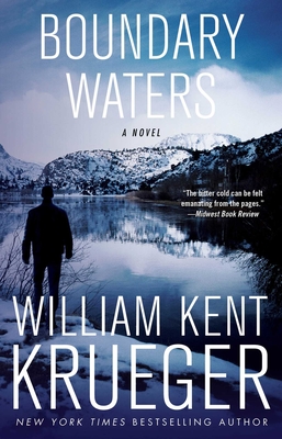 Boundary Waters: A Novelvolume 2 - Krueger, William Kent