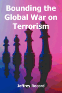 Bounding the Global War on Terrorism