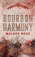 Bourbon Harmony