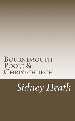 Bournemouth Poole & Christchurch - Heath, Sidney