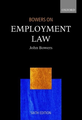 Bowers on Employment Law - Bowers, John