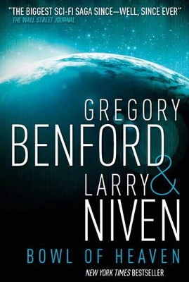 Bowl of Heaven - Benford, Gregory, and Niven, Larry