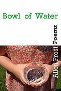 Bowl of Water: Poems