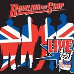 Bowling for Soup: Live and Very Attractive - 