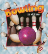 Bowling in Action
