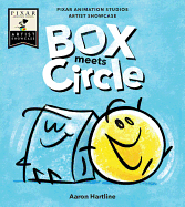 Box Meets Circle: Pixar Animation Studios Artist Showcase