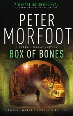 Box of Bones (a Captain Darac Novel 3) - Morfoot, Peter