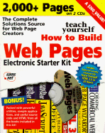 Boxed-Teach Yourself How to Build Web Pages Electronic Starter Kit with 2 CD's