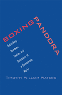Boxing Pandora: Rethinking Borders, States, and Secession in a Democratic World