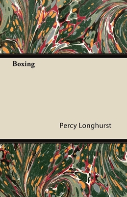 Boxing - Longhurst, Percy