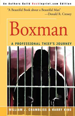 Boxman: A Professional Thief's Journey - Chambliss, William J, Professor