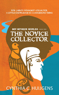 Boy Between Worlds II: The Novice Collector