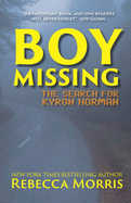 Boy Missing: The Search for Kyron Horman