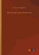 Boy Scouts in the Northwest