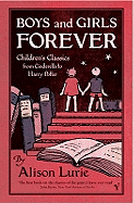 Boys and Girls Forever - Lurie, Alison
