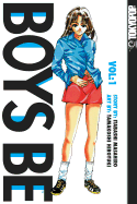 Boys Be, Volume 1 - Itabashi, Masahiro